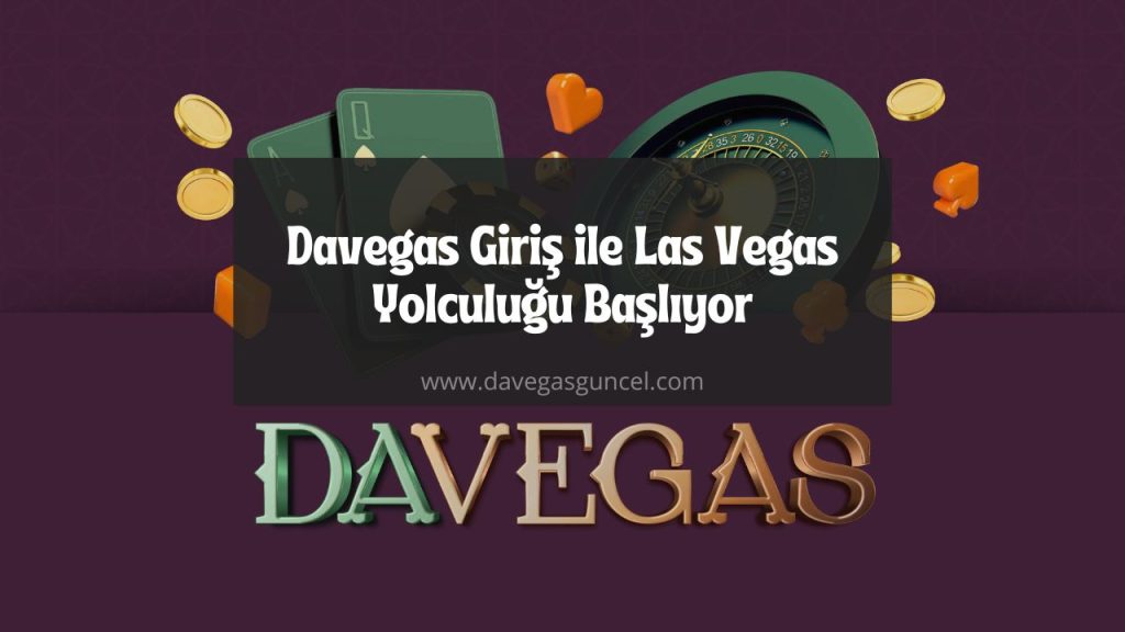 Davegas Giriş